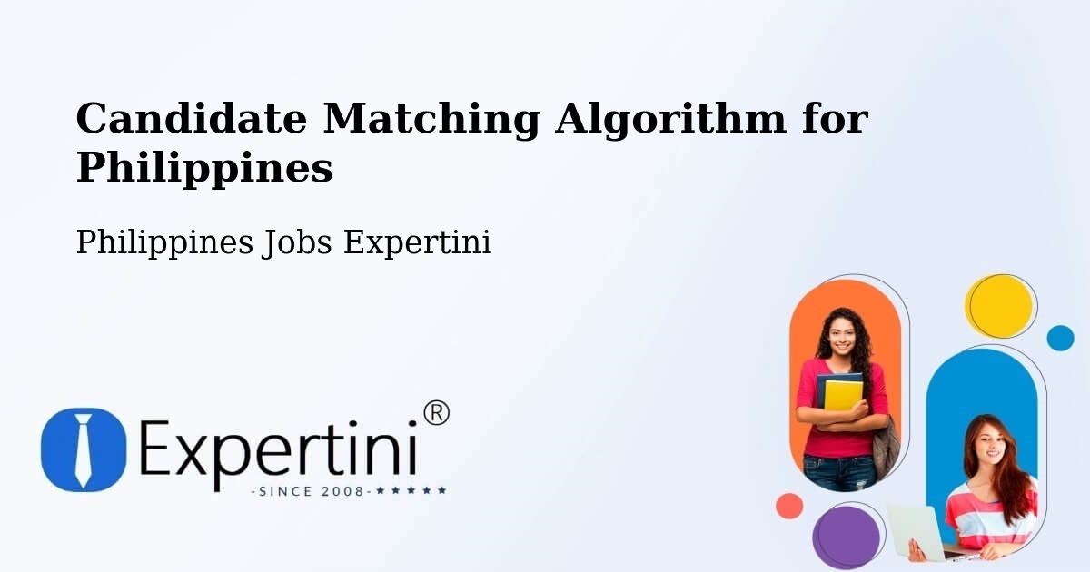 Candidate Matching Algorithm Overview – Linao - Philippines Jobs Expertini